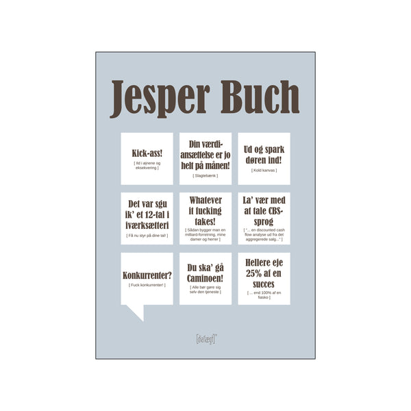 Jesper Buch — Grå — Art print by Dialægt from Poster & Frame