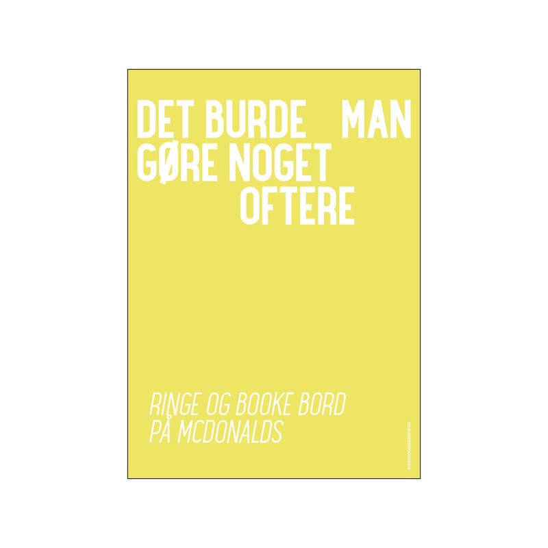 McDonalds — Art print by Det burde man... from Poster & Frame