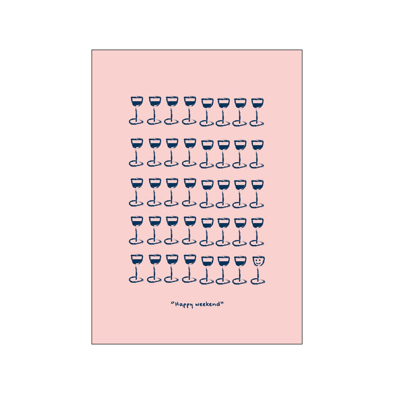 Happyweekend Pink/Blue — Art print by Life of van Dijk from Poster & Frame