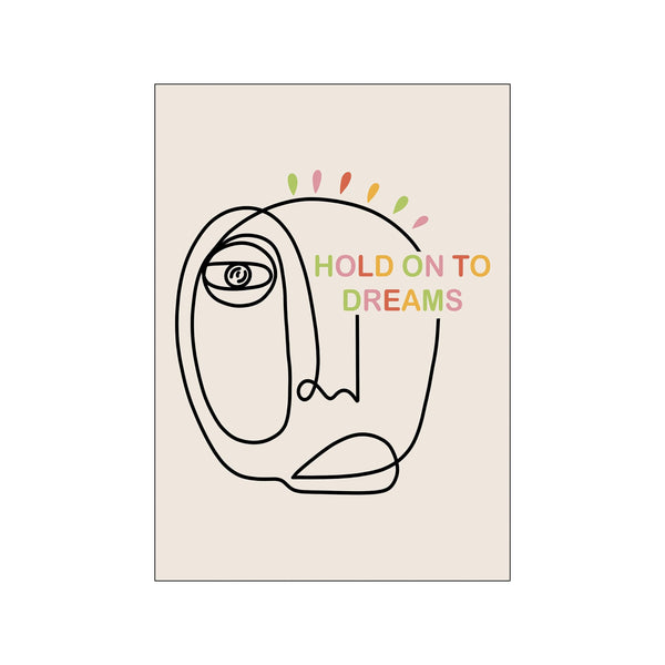 Hold on to dreams — Art print by Shatha Al Dafai from Poster & Frame