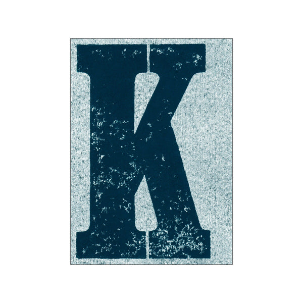 K — Art print by Pernille Folcarelli from Poster & Frame