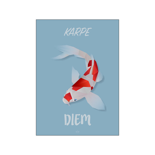 Karpe Diem — Art print by Citatplakat from Poster & Frame