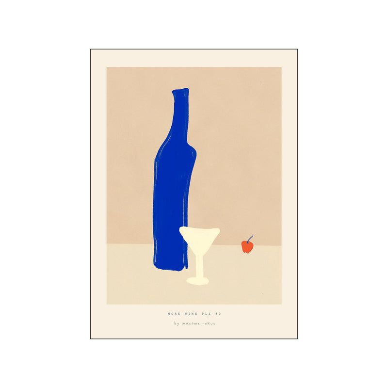 Maxime - More wine plz #3 — Art print by PSTR Studio from Poster & Frame