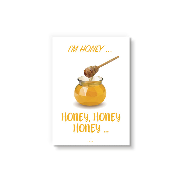 I’m honey - Art Card