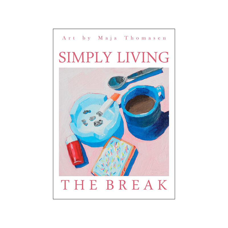 Simply Living x The Break — Art print by MaTho Art from Poster & Frame