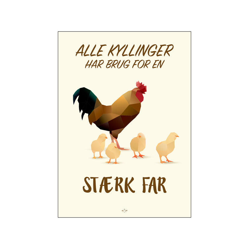 Stærk far — Art print by Citatplakat from Poster & Frame
