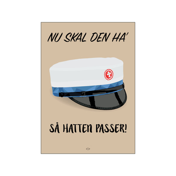 Student - Nu ska' den ha' så hatten passer - HF — Art print by Citatplakat from Poster & Frame