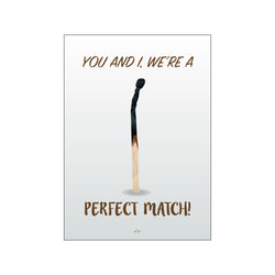 The perfect match — Art print by Citatplakat from Poster & Frame