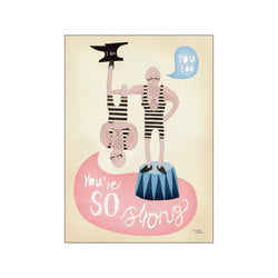 You're so strong — Art print by Michelle Carlslund - Kids from Poster & Frame