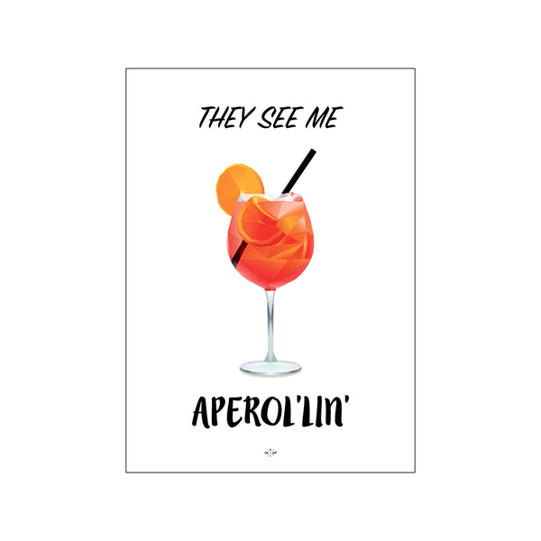 Aperol'lin' — Art print by Citatplakat from Poster & Frame
