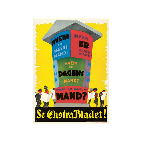 Esktra Bladet - Dagens Mand — Art print by Dansk Plakatkunst from Poster & Frame