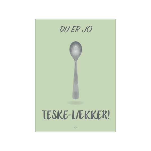 Teske lækker — Art print by Citatplakat from Poster & Frame