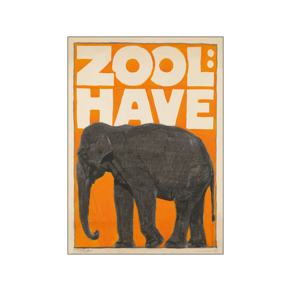 Zool Have — Art print by Dansk Plakatkunst from Poster & Frame